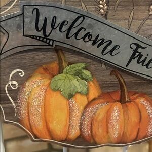 NWT Welcome Friends Pumpkin Fall Sign 10”